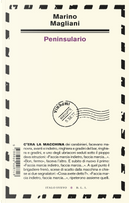 Peninsulario by Marino Magliani