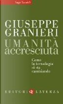 Umanità Accresciuta by Giuseppe Granieri