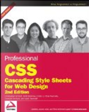 Professional CSS by Christopher Schmitt, Cindy Li, Dunstan Orchard, Ethan Marcotte, Mark Trammell, Todd Dominey