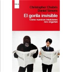 El gorila invisible by CHRISTOPHER CHABRIS