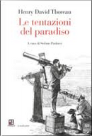 Le tentazioni del paradiso by Henry David Thoreau
