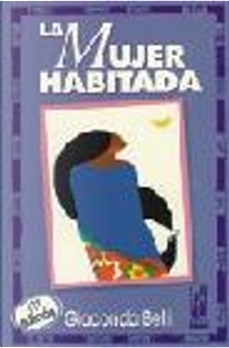 La mujer habitada by Gioconda Belli