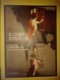 Il cinema ritrovato by Gian Luca Farinelli, Nicola Mazzanti