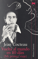 Vuelta al mundo en 80 días by Jean Cocteau
