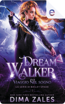 Viaggio nel sogno by Anna Zaires, Dima Zales