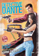 Detective Dante n. 02 (di 24) by Cristiano Cucina, Lorenzo Bartoli, Roberto Recchioni
