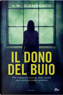 Il dono del buio by V. M. Giambanco