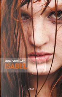 Isabel by Anna Stothard