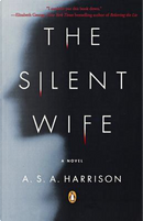 The Silent Wife by A. S. A. Harrison
