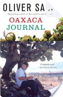 Oaxaca Journal by Oliver Sacks