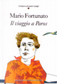Il viaggio a Paros by Mario Fortunato