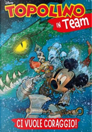 Disney Team n. 99 by Alessandro Sisti, Carlo Panaro, Giorgio Pezzin, Jerry Siegel, Pietro Zemelo, Silvia Martinoli