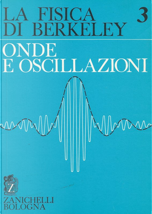 La fisica di Berkeley Vol. 3 by Frank S. Crawford Jr., Zanichelli