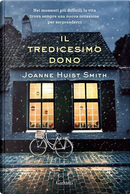 Il tredicesimo dono by Joanne Huist Smith