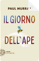Il giorno dell'ape by Paul Murray
