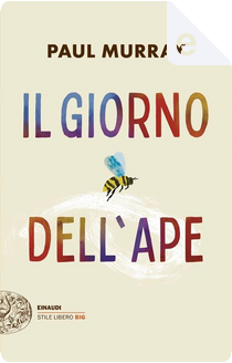 Il giorno dell'ape by Paul Murray