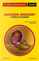 L'opale di Nonio by Jackson Gregory