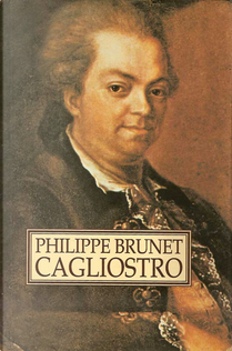 Cagliostro by Philippe Brunet