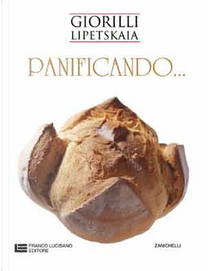 Panificando by Piergiorgio Giorilli
