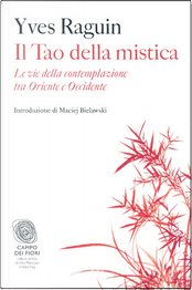 Il Tao della mistica by Yves Raguin