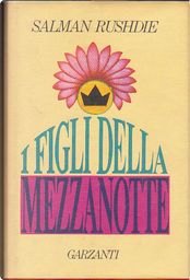 I figli della mezzanotte by Salman Rushdie
