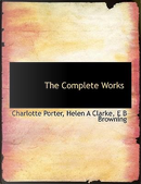 The Complete Works by Charlotte Porter