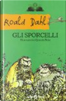 Gli sporcelli by Roald Dahl