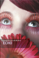 Echo by Francesca L. Block