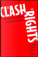 The Clash of Rights by Joseph F. Fletcher, Paul M. Sniderman, Peter H. Russell, Philip E. Tetlock