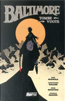 Baltimore vol. 7 by Christopher Golden, Michelle Madsen, Mike Mignola, Peter Bergting