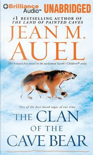 The Clan of the Cave Bear by Jean M. Auel