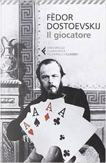 Il giocatore by Fëdor Dostoevskij
