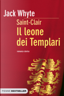 Il leone dei templari by Jack Whyte