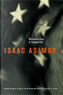 Fundacion e Imperio by Isaac Asimov