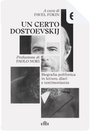 Un certo Dostoevskij