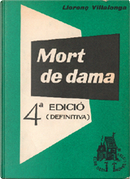 Mort de dama by Llorenç Villalonga