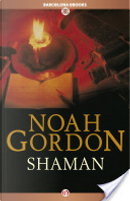 Shaman by Noah Gordon
