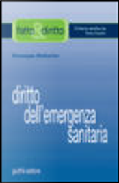 Diritto dell'emergenza sanitaria by Giuseppe Battarino