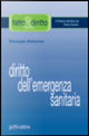 Diritto dell'emergenza sanitaria by Giuseppe Battarino