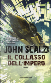 Il collasso dell'Impero by John Scalzi