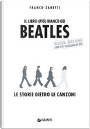 Il libro (piu') bianco dei Beatles by Franco Zanetti