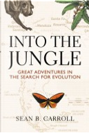 Into the Jungle by Jane B. Reece, Neil A. Campbell, Sean B. Carroll