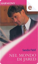 Nel mondo di Jared by Sandra Field
