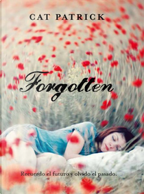 Forgotten by Cat Patrick