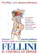 Micromega 9/2014 by Elio Germano, Ermanno Olmi, Federico Fellini, Federico Pontiggia, Fernando Birri, Fernando Solanas, Giancarlo De Cataldo, Gianfranco Angelucci, Gianni Canova, Ken Loach, Mario Sesti, Nicola Piovani, Olivier Assayas, Paolo Sorrentino, Roberto Scarpinato, Saverio Costanzo, Vittorio Storaro, Wim Wenders Micromega 9/2014 by Elio Germano, Ermanno Olmi, Federico Fellini, Federico Pontiggia, Fernando Birri, Fernando Solanas, Giancarlo De Cataldo, Gianfranco Angelucci, Gianni Canova, Ken Loach, Mario Sesti, Nicola Piovani, Olivier Assayas, Paolo Sorrentino, Roberto Scarpinato, Saverio Costanzo, Vittorio Storaro, Wim Wenders