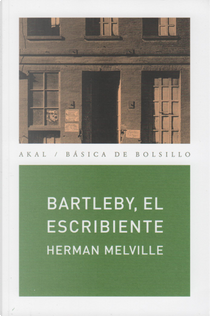 Bartleby, el escribiente by Herman Melville