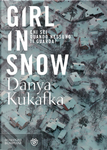 Girl in Snow by Danya Kukafka
