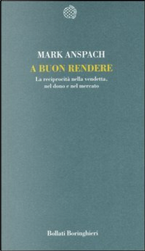 A buon rendere by Mark R. Anspach