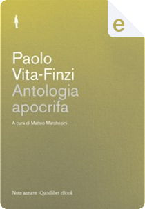 Antologia apocrifa by Paolo Vita-Finzi