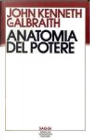Anatomia del potere by John Kenneth Galbraith